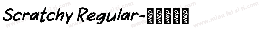 Scratchy Regular字体转换